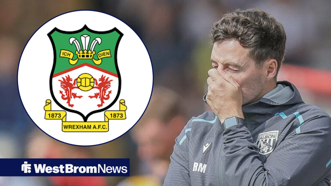 West Brom, Ryan Mason, Wrexham