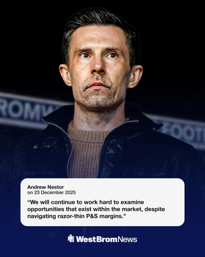 West Brom sporting director Andrew Nestor with a quote underneath.