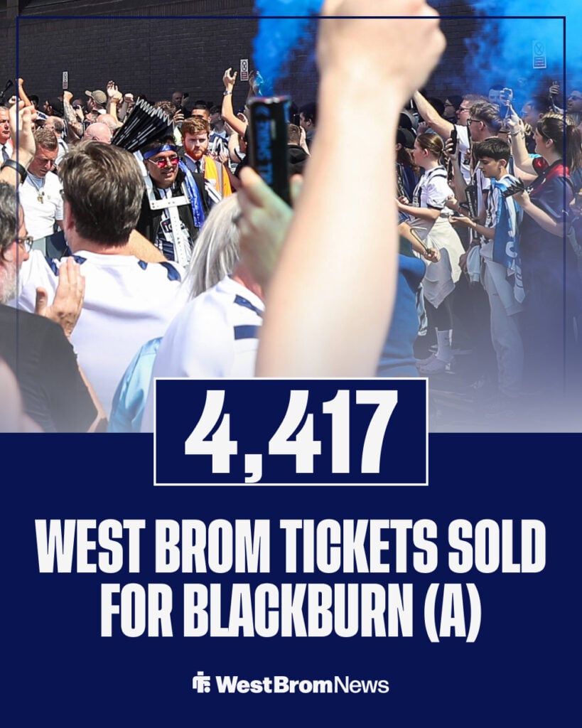 West Brom's ticket sales for Blackburn away on Easter Monday